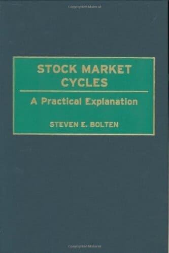Steven E. Bolten - Stock Market Cycles_ A Practical Explanation