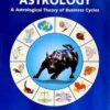 Stock Market Astrology & Astrological Theory of Business Cycles By Indrodeep Banerjee