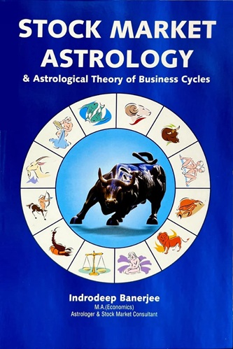 Stock Market Astrology & Astrological Theory of Business Cycles By Indrodeep Banerjee