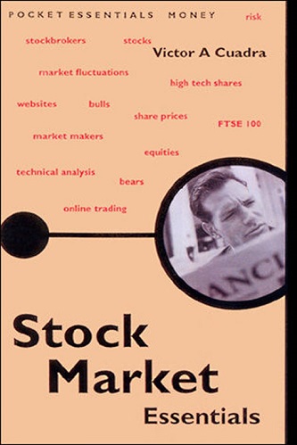 Stock Market Essentials By Victor A. Cuadra