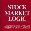 Stock Market Logic - A Sophisticated Approach to Profits on Wall Street By Norman G. Fosback