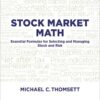 Stock Market Math By Michael C. Thomsett
