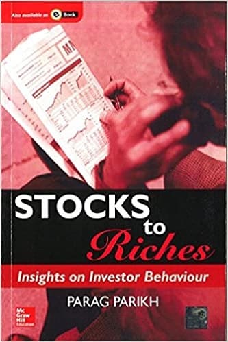 Stocks to Riches Insights on Investor Behaviour By Parag Parikh