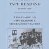 Studies in Tape Reading By Rollo Tape And Richard D. Wyckoff