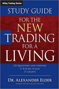 Alternative view of The New Trading for a Living With Study Guide: Psychology, Discipline, Trading Tools and Systems, Risk Control, Trade Management