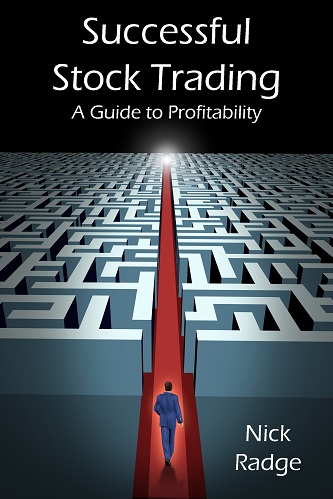 Successful Stock Trading - a Guide to Profitability by Nick Radge