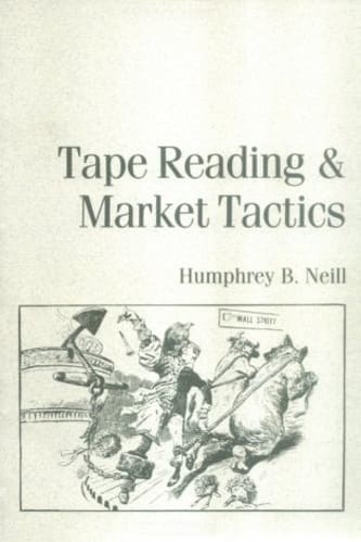Tape Reading and Market Tactics
