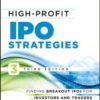 Taulli, Tom - High-profit IPO strategies _ finding breakout IPOs for investors and traders