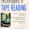 Techniques of Tape Reading By Vadym Graifer, Chris Schumacher