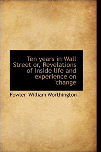 Ten years in Wall Street