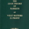 The Adam Theory of Markets or What Matters Is Profit By J. Welles Wilder