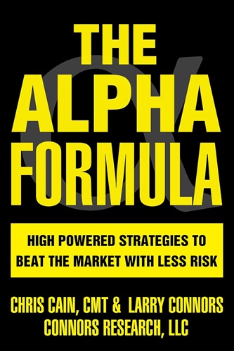The Alpha Formula High Powered Strategies to Beat the Market with Less Risk
