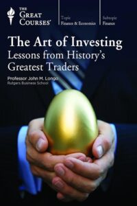 The Art of Investing Lessons from History’s Greatest Traders By John M. Longo