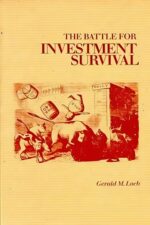 The Battle For Investment Survival By Gerald M. Loeb