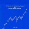 The Best Trendline Methods of Alan Andrews and Five New Trendline Techniques