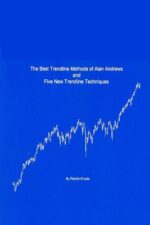 The Best Trendline Methods of Alan Andrews and Five New Trendline Techniques