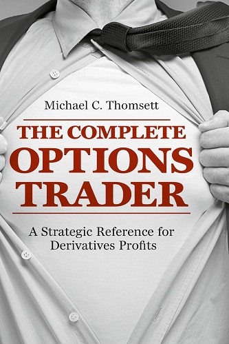 The Complete Options Trader by Michael C. Thomsett
