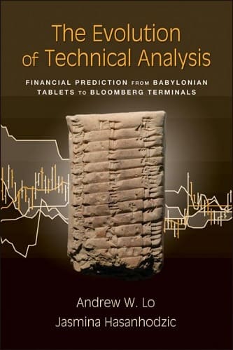The Evolution of Technical Analysis By Andrew W. Lo_ Jasmina Hasanhodzic