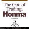 The God of Trading Honma By Lee Hyongdo