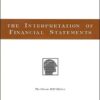 The Interpretation of Financial Statements By Benjamin Graham, Spencer B. Meredith