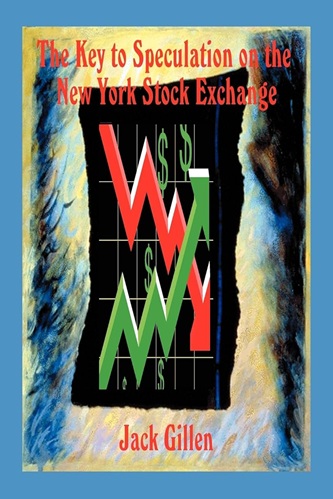 The Key to Speculation on the New York Stock Exchange