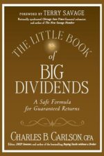 The Little Book of Big Dividends By Charles B. Carlson