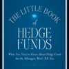 The Little Book of Hedge Funds By Anthony Scaramucci