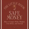 The Little Book of Safe Money By Jason Zweig