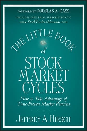 The Little Book of Stock Market Cycles by Hirsch