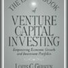 The Little Book of Venture Capital Investing E By Louis C. Gerken, Wesley A. Whittaker