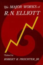 The Major Works of R. N. Elliott By Robert R. Prechter
