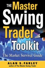 The Master Swing Trader Toolkit The Market Survival Guide