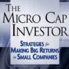 The Micro Cap Investor By Richard Imperiale