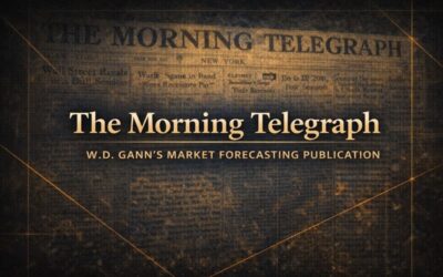 The Morning Telegraph -W.D. Gann’s Market Forecasting Publication