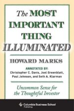 The Most Important Thing Illuminated By Howard Marks