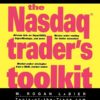 The Nasdaq Traders Toolkit By M. Rogan LaBier