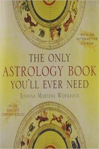 The Only Astrology Book Youll Ever Need By Joanna Martine Woolfolk ...