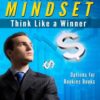 The Option Traders Mindset Think Like a Winner By Mark Wolfinger