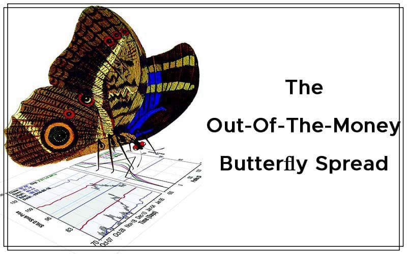 The Out-Of-The-Money Butterﬂy Spread By Jay Kaeppel Cover