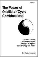 The Power Of Oscillator Cycle Combinations By Walter J Bressert