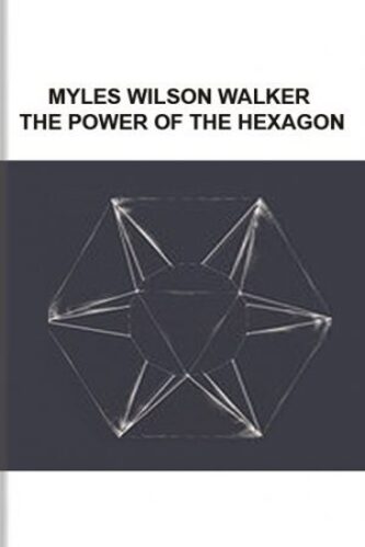 The-Power-of-the-Hexagon-The-Complete-Intraday-Price-Target-Method-By-Myles-Wilson-Walker