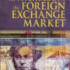 The Psychology of the Foreign Exchange Market By Thomas Oberlechner