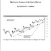 The Secret Science of the Stock Market By Michael Jenkins