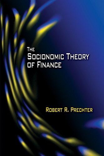The Socionomic Theory of Finance By Robert R Prechter (2018)