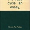 The Trade Cycle: an Essay By Roy Harrod