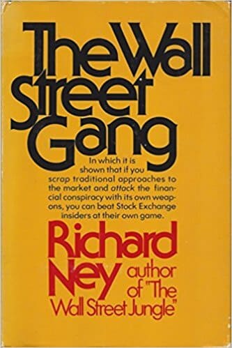 The Wall Street Gang By Richard Ney