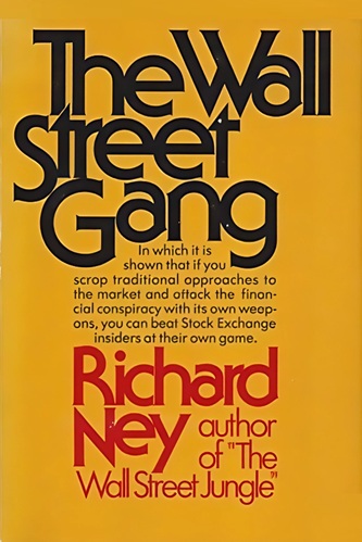 The-Wall-Street-Gang-By-Richard-Ney