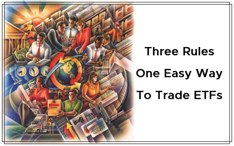 Three Rules, One Easy Way To Trade ETFs By Larry Connors and David Penn Cover
