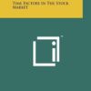Time Factors In The Stock Market