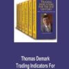 Trading Indicators for the 21th Century By Tom DeMark